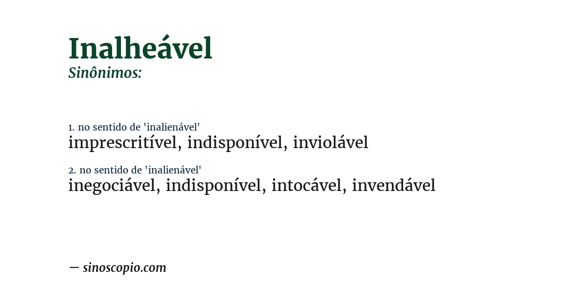 Sinônimo de inalheável