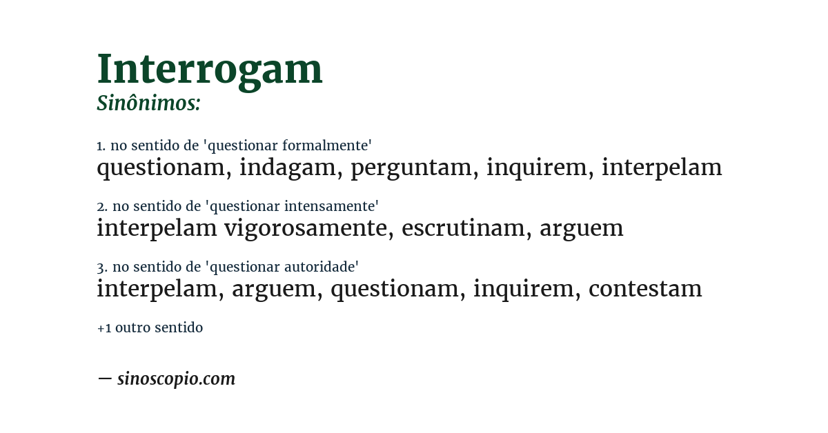 Sinônimo de interrogam
