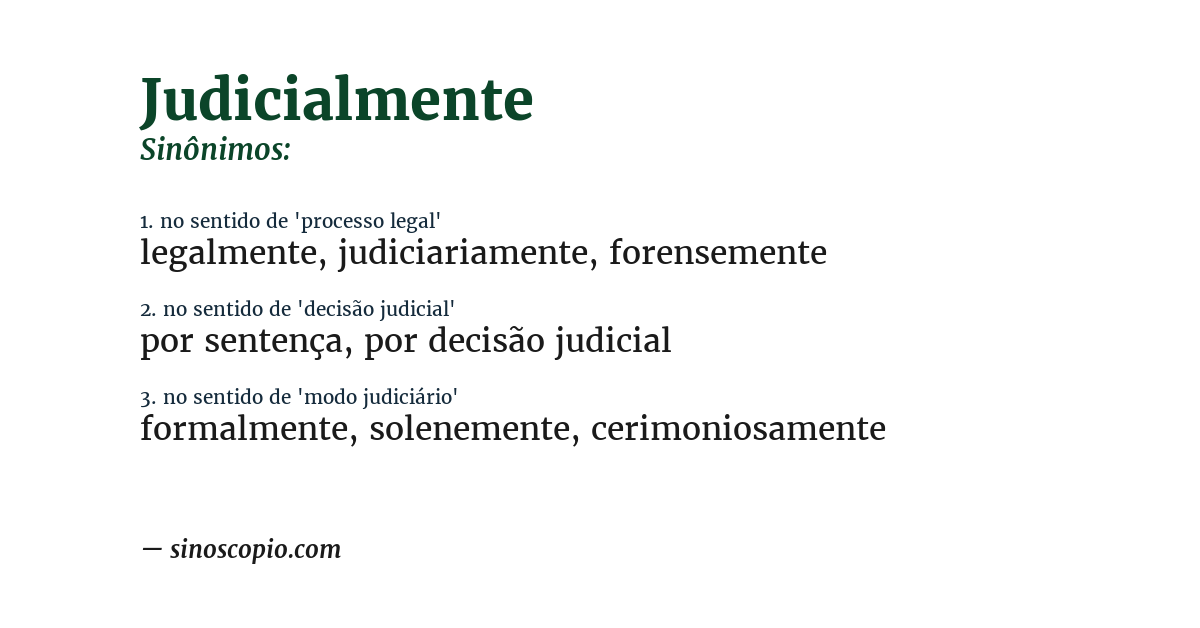 Sinônimo de judicialmente
