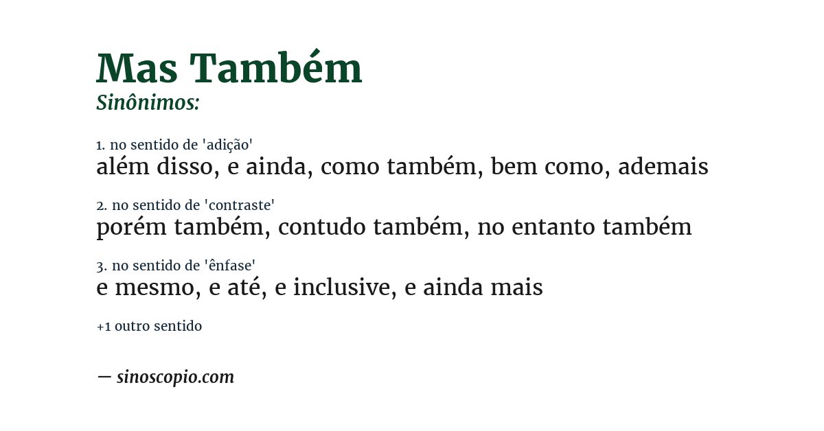 Sinônimo de mas também