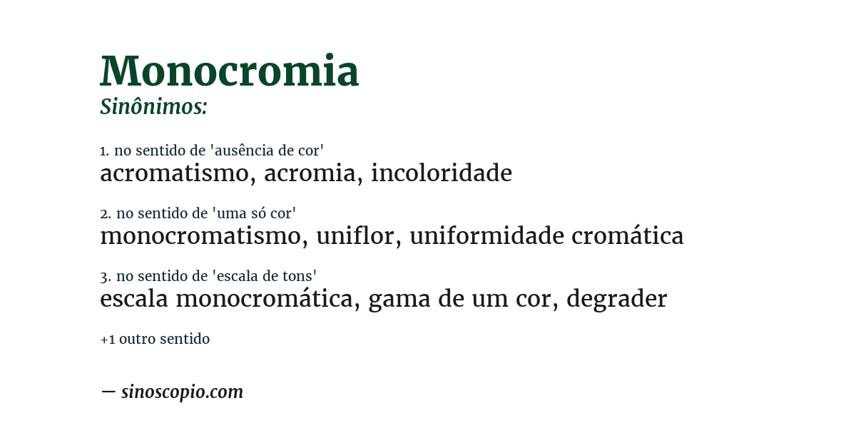 Sinônimo de monocromia