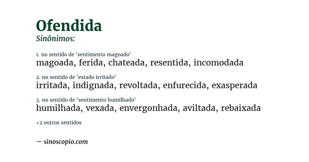 Sinônimo de ofendida