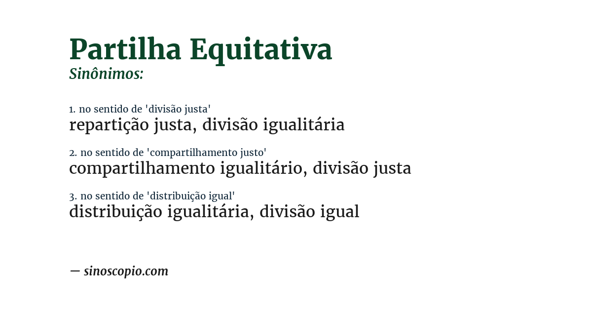 Sinônimo de partilha equitativa