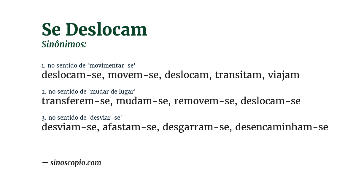 Sinônimo de se deslocam