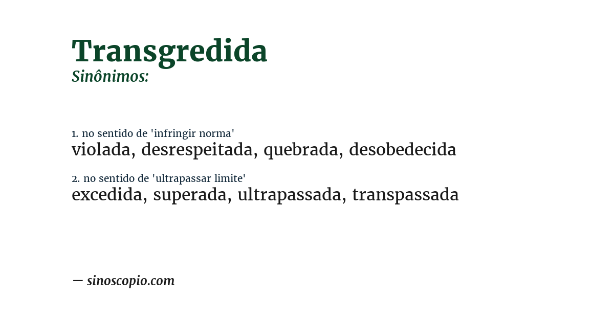 Sinônimo de transgredida