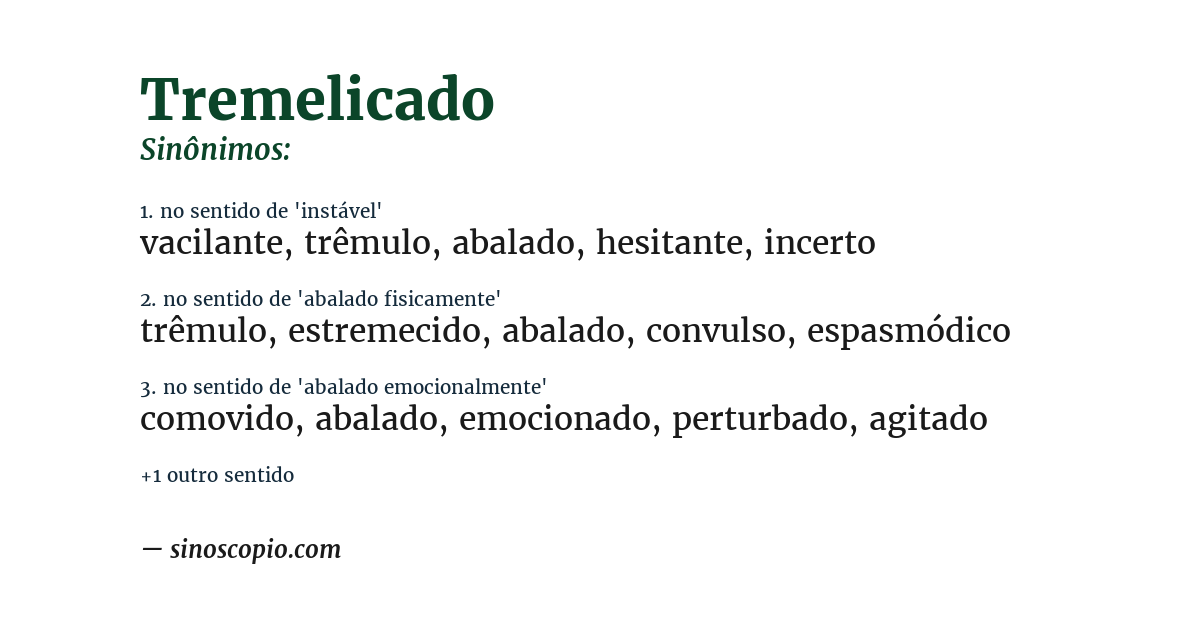 Sinônimo de tremelicado