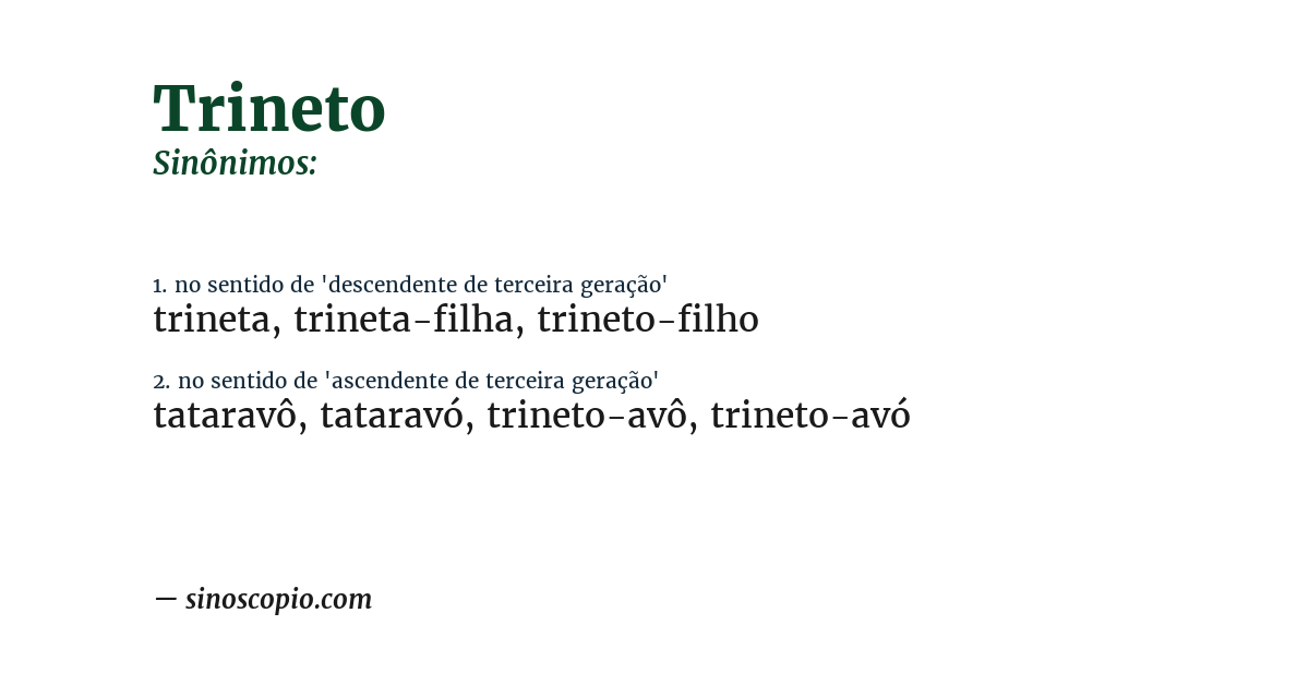 Sinônimo de trineto