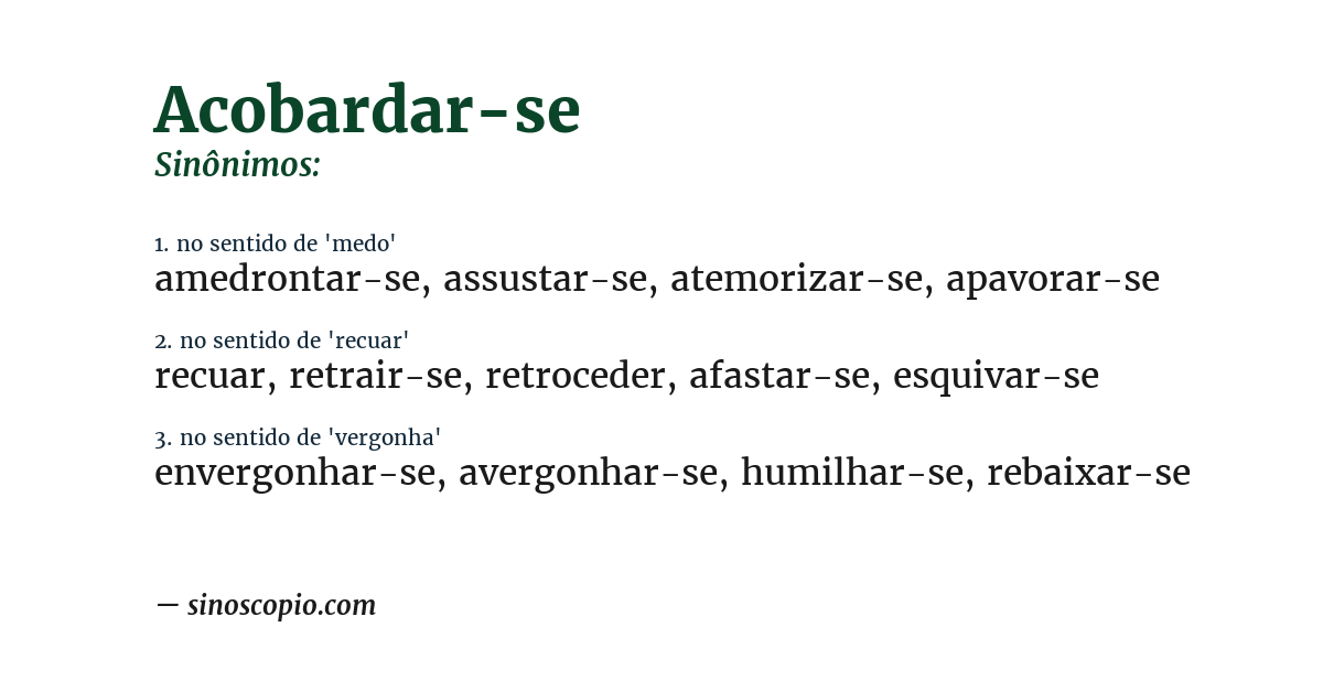 Sinônimo de acobardar-se