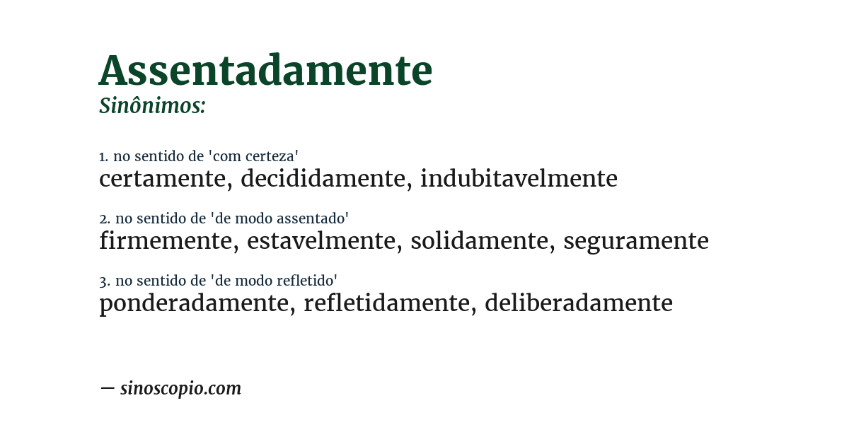 Sinônimo de assentadamente