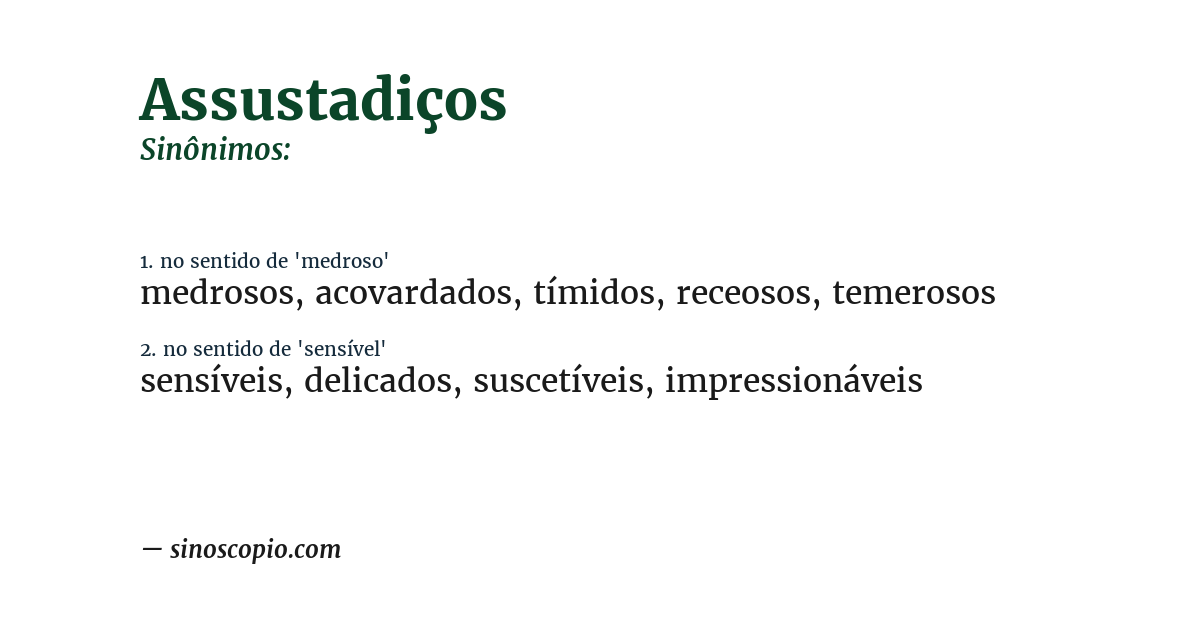 Sinônimo de assustadiços