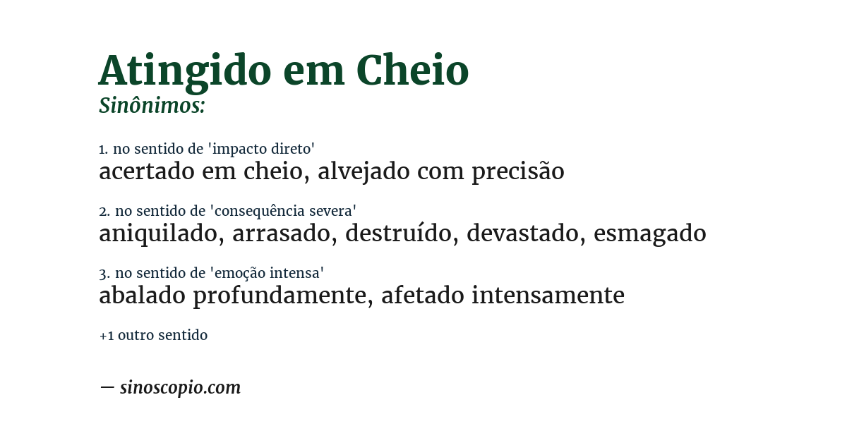 Sinônimo de atingido em cheio