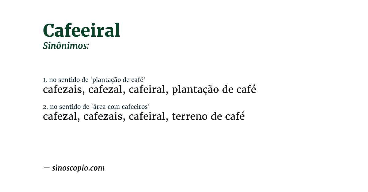 Sinônimo de cafeeiral
