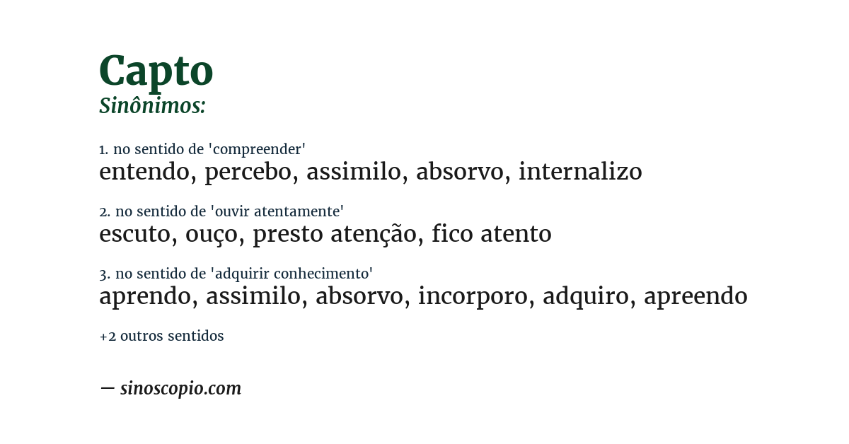 Sinônimo de capto