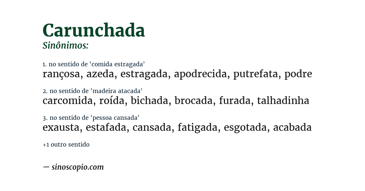 Sinônimo de carunchada