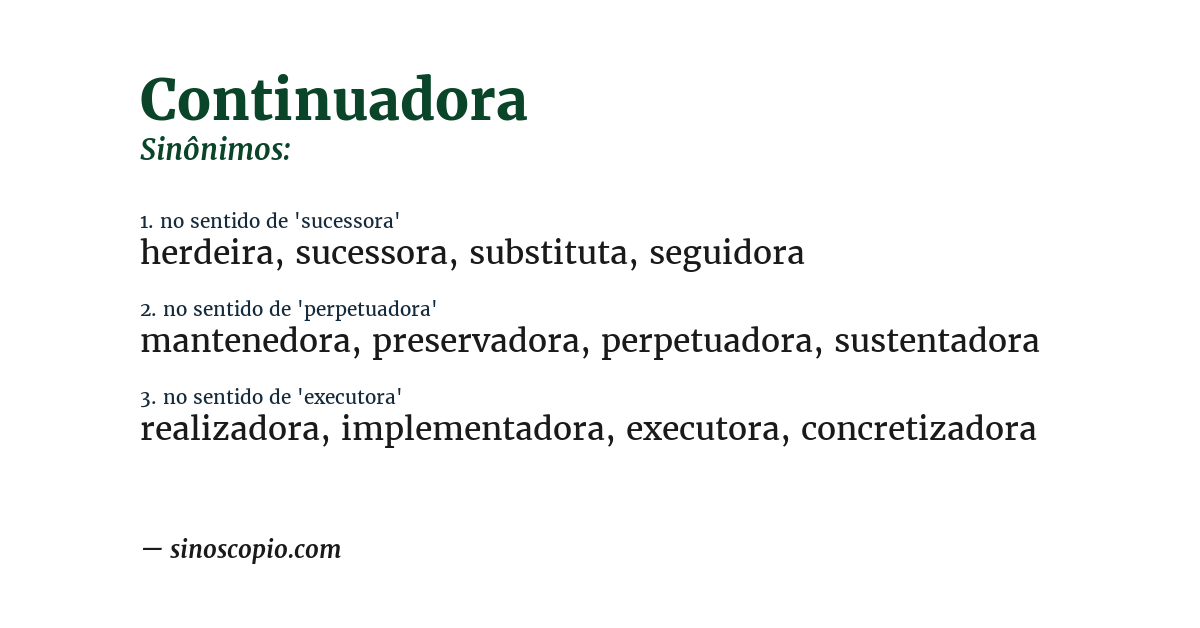 Sinônimo de continuadora