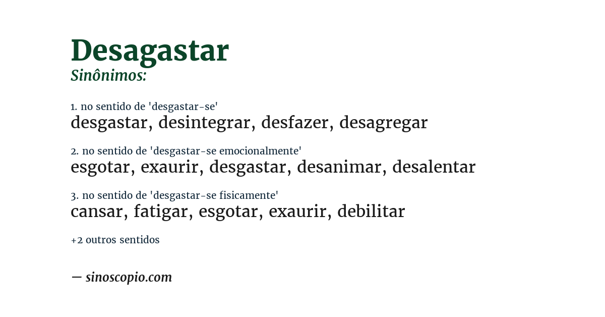 Sinônimo de desagastar