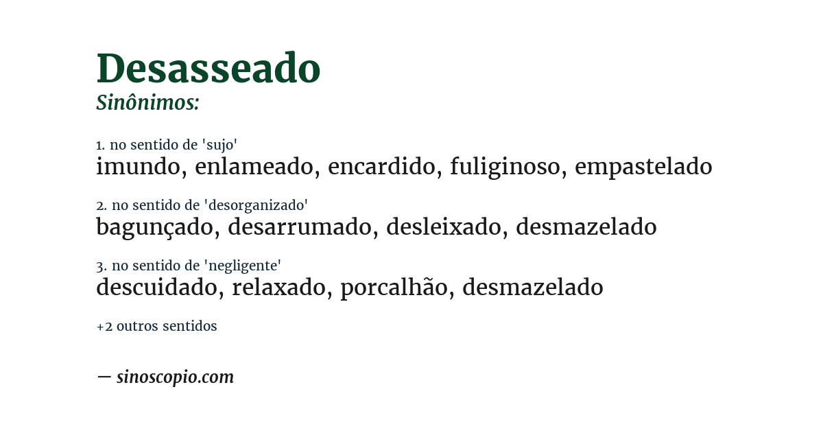 Sinônimo de desasseado