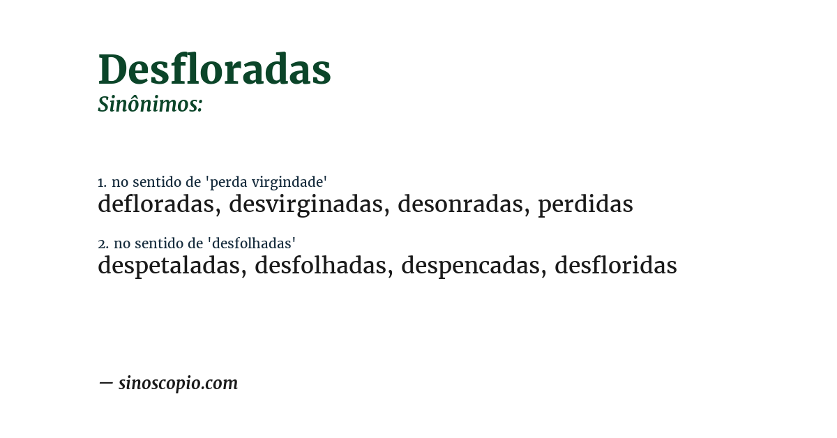 Sinônimo de desfloradas