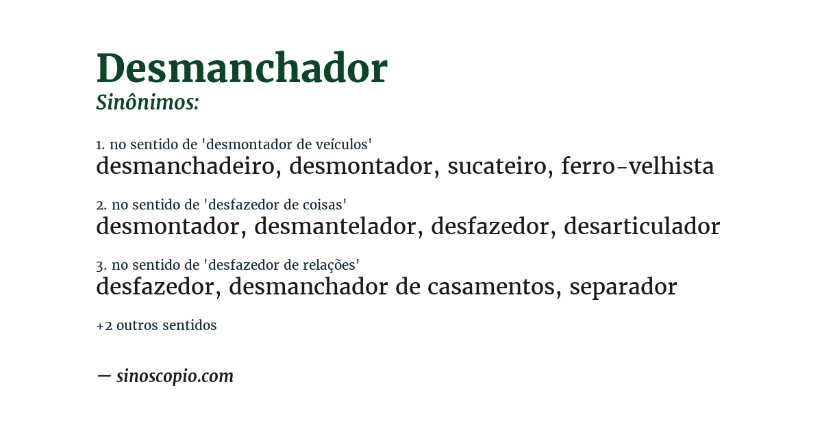 Sinônimo de desmanchador