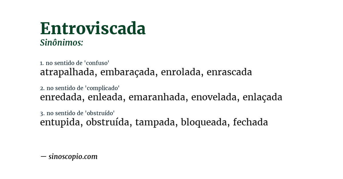 Sinônimo de entroviscada