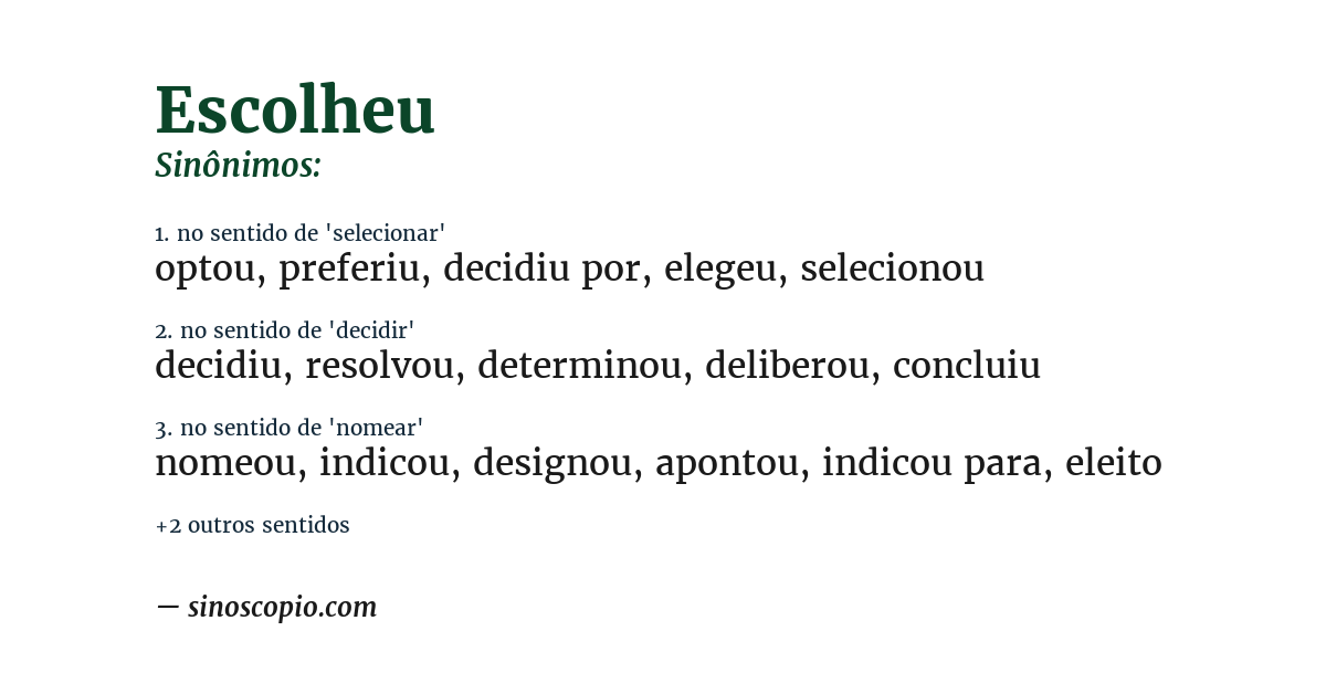 Sinônimo de escolheu