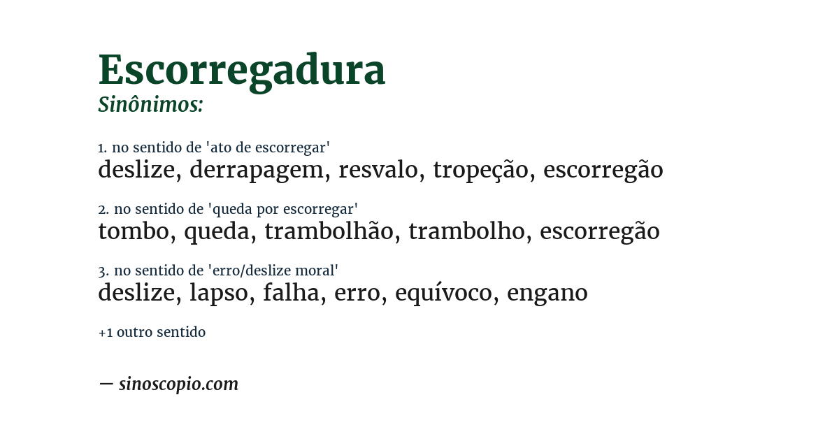 Sinônimo de escorregadura