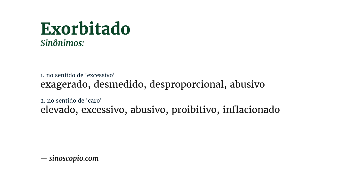 Sinônimo de exorbitado