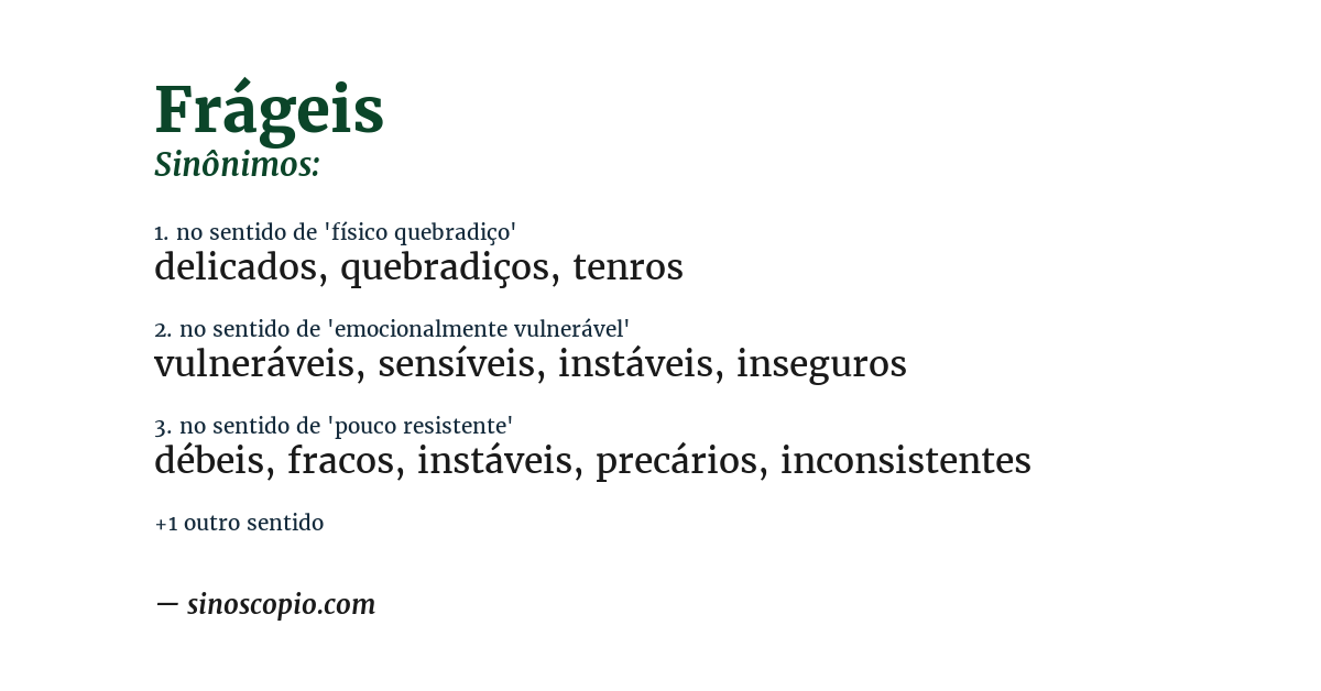 Sinônimo de frágeis