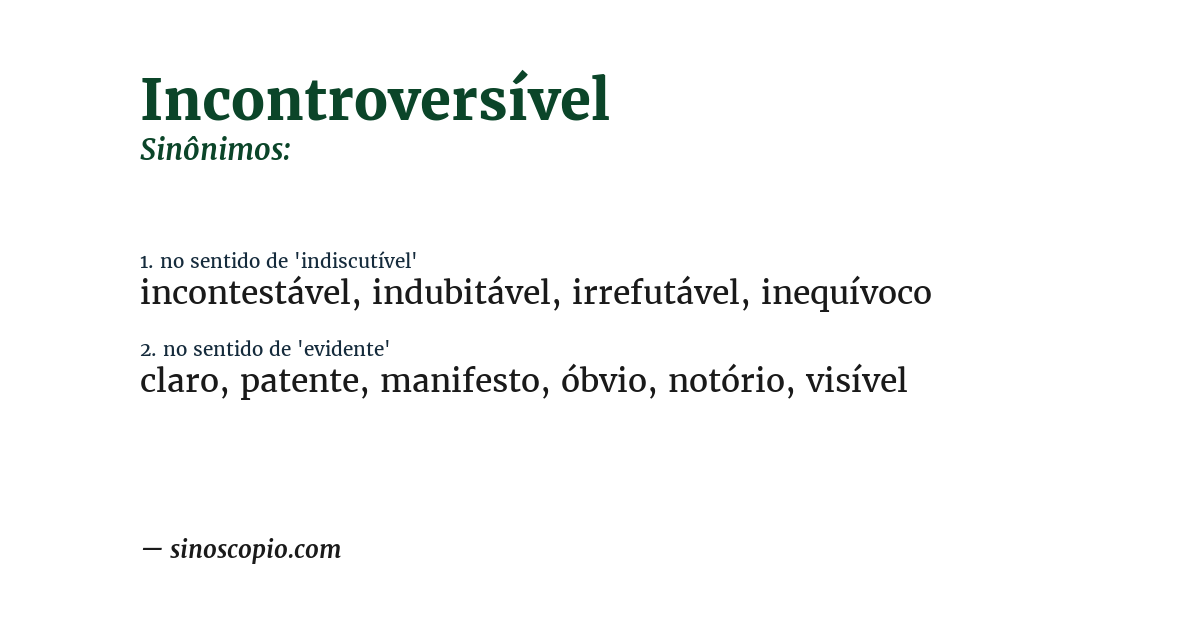Sinônimo de incontroversível