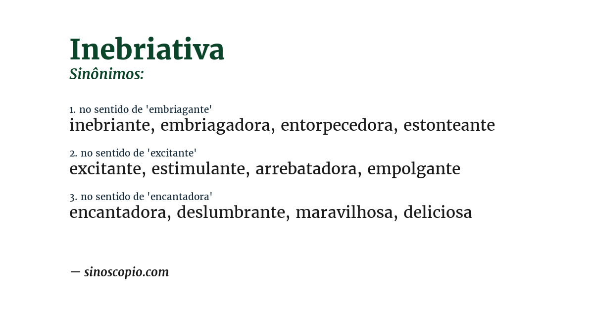 Sinônimo de inebriativa