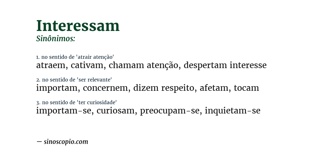 Sinônimo de interessam