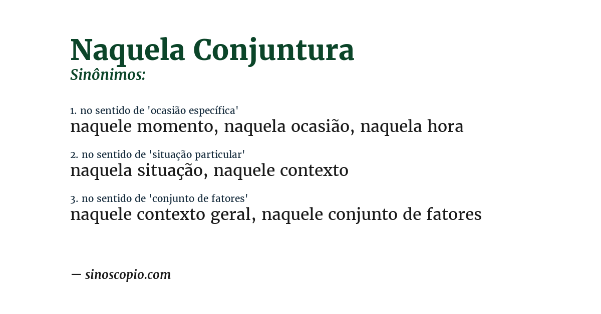 Sinônimo de naquela conjuntura