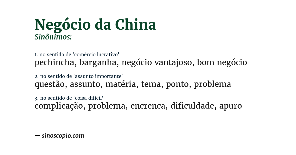 Sinônimo de negócio da china