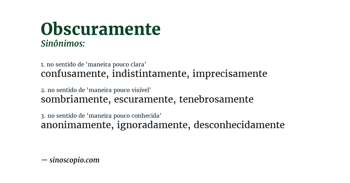 Sinônimo de obscuramente
