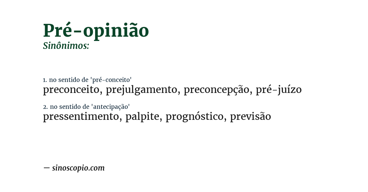 Sinônimo de pré-opinião