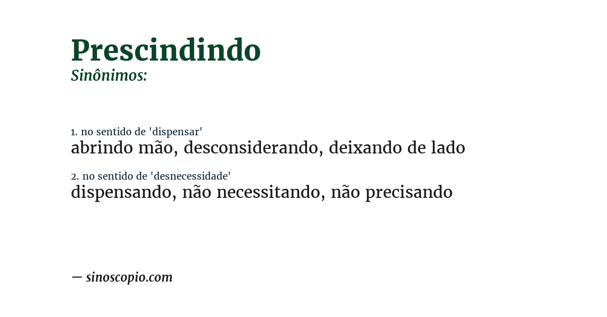 Sinônimo de prescindindo