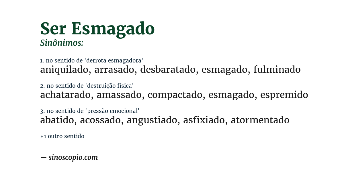 Sinônimo de ser esmagado