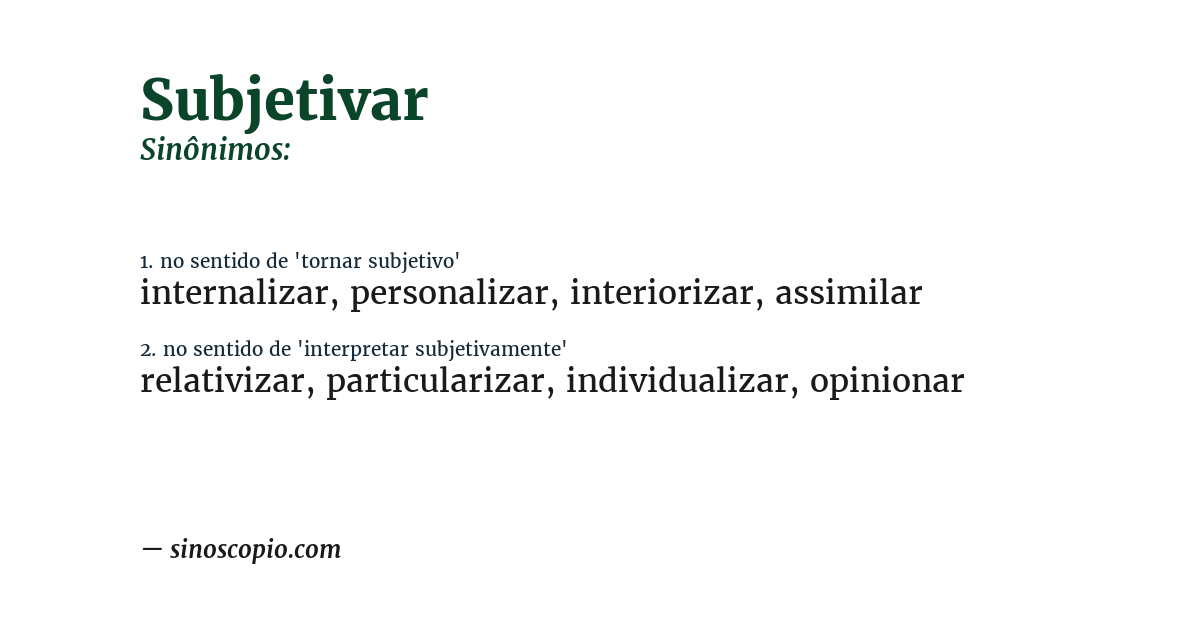 Sinônimo de subjetivar