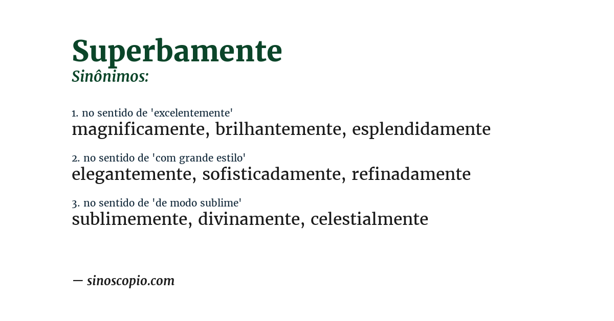 Sinônimo de superbamente