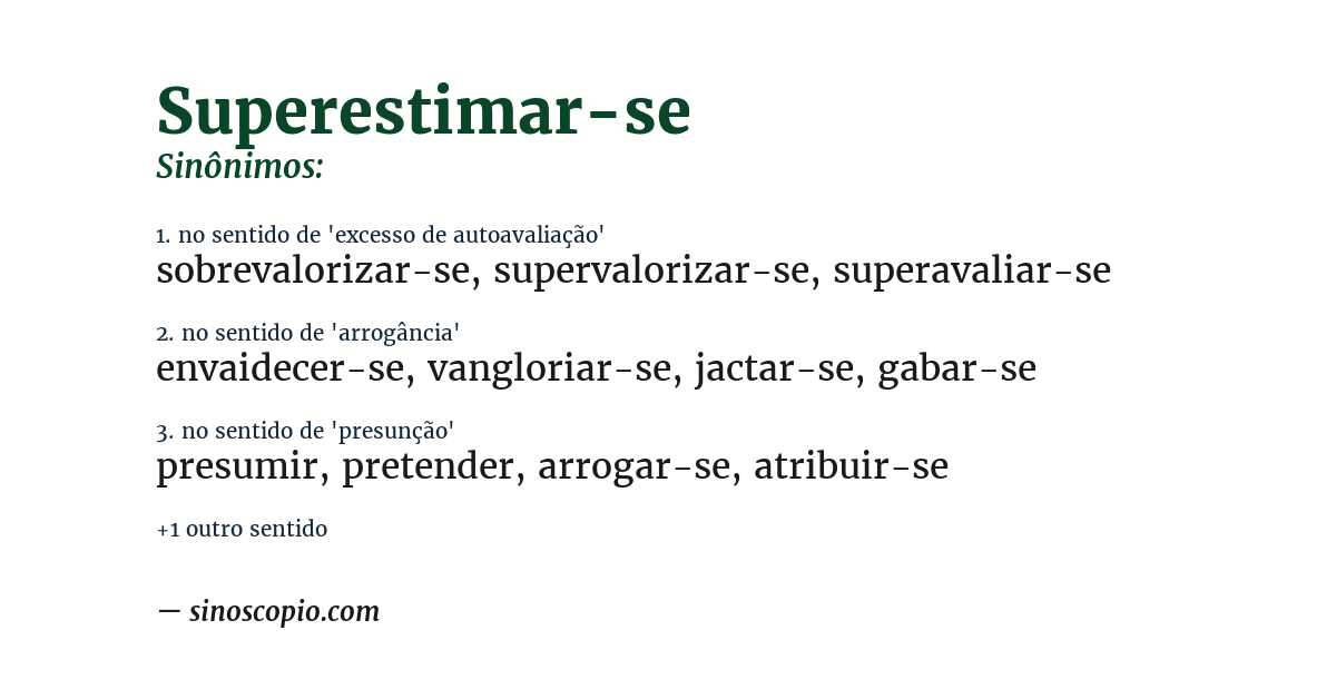 Sinônimo de superestimar-se
