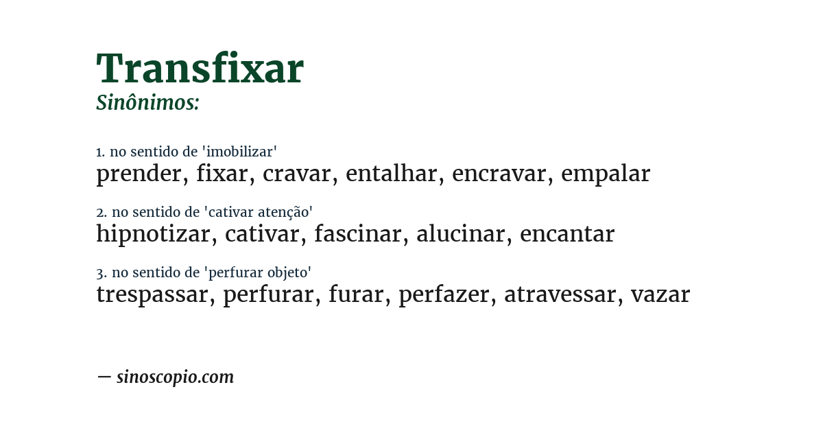 Sinônimo de transfixar