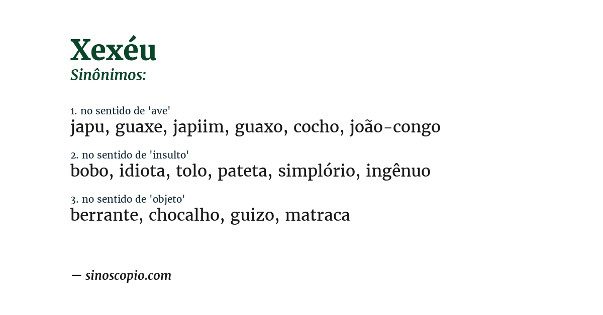 Sinônimo de xexéu
