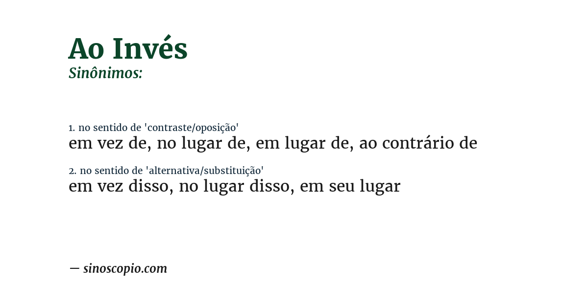 Sinônimo de ao invés