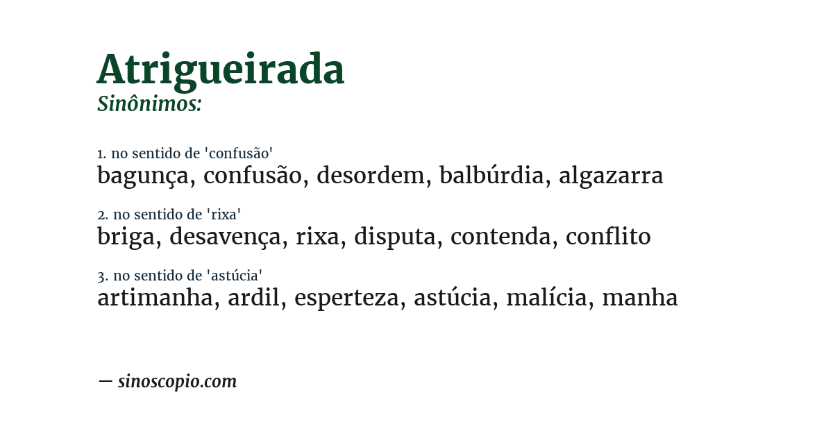 Sinônimo de atrigueirada