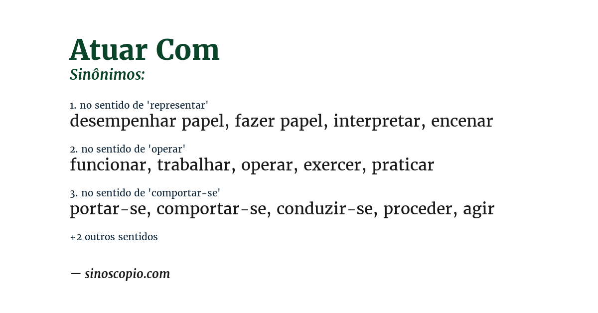 Sinônimo de atuar com