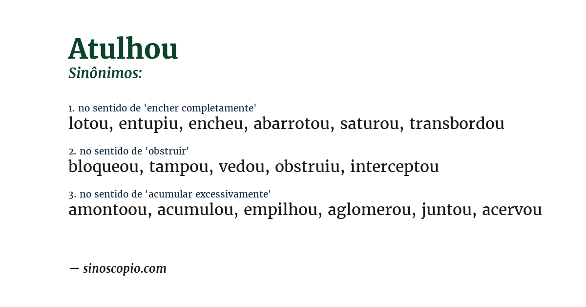 Sinônimo de atulhou
