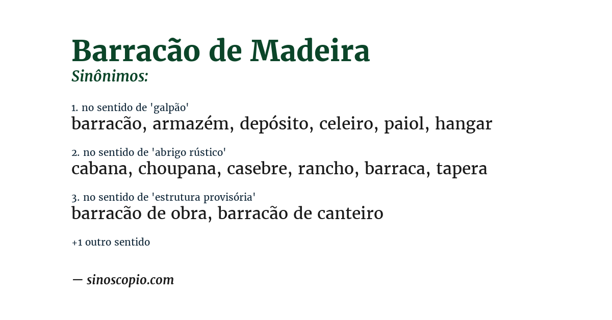 Sinônimo de barracão de madeira