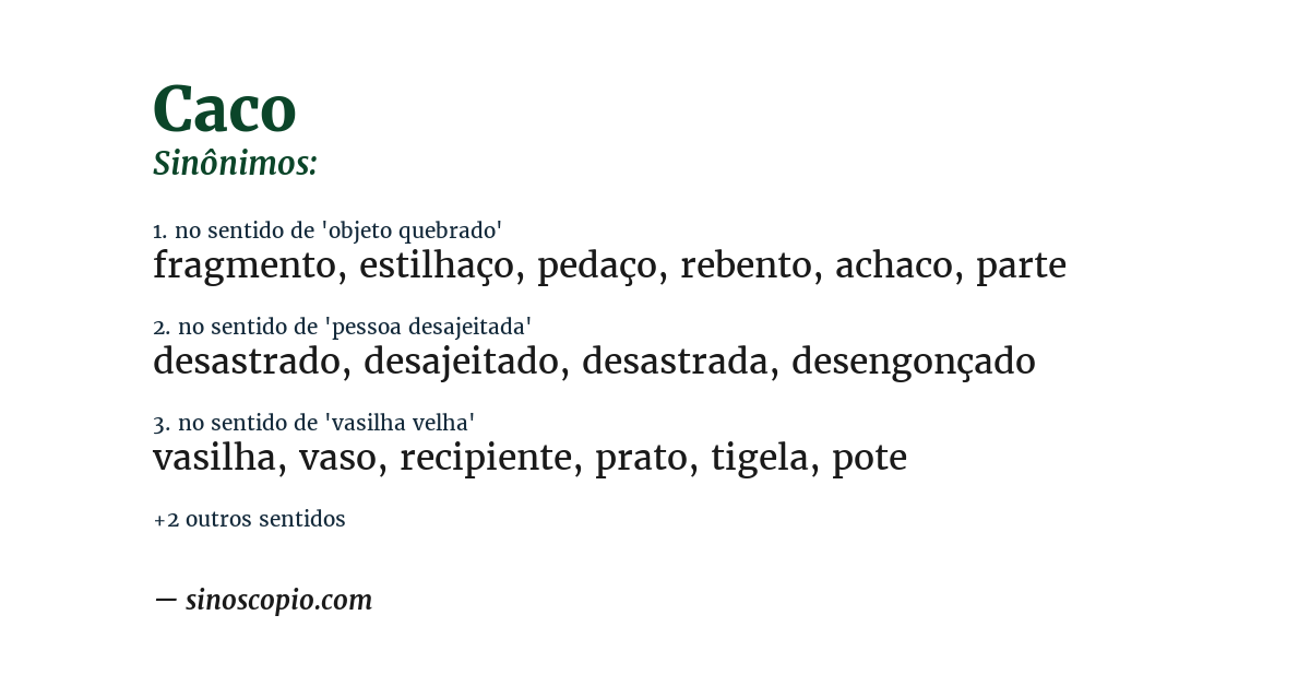 Sinônimo de caco