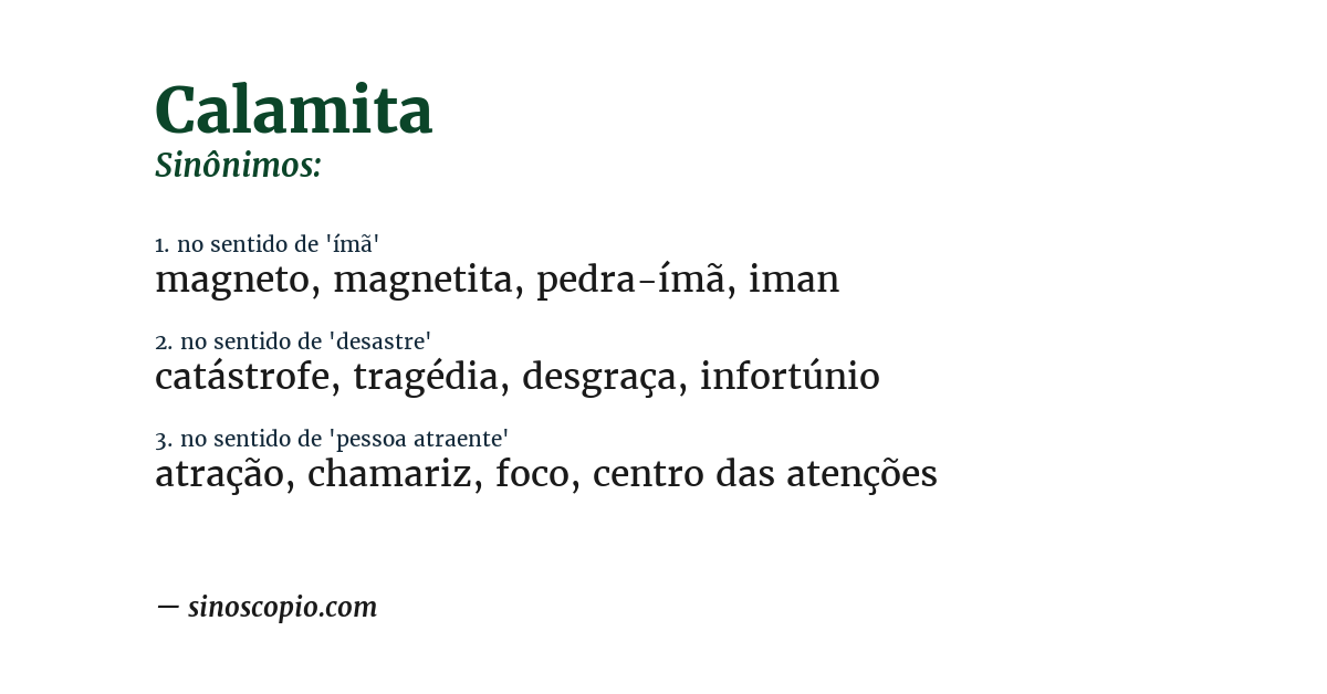 Sinônimo de calamita