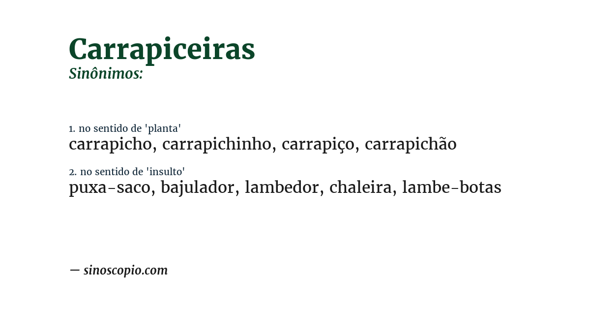 Sinônimo de carrapiceiras
